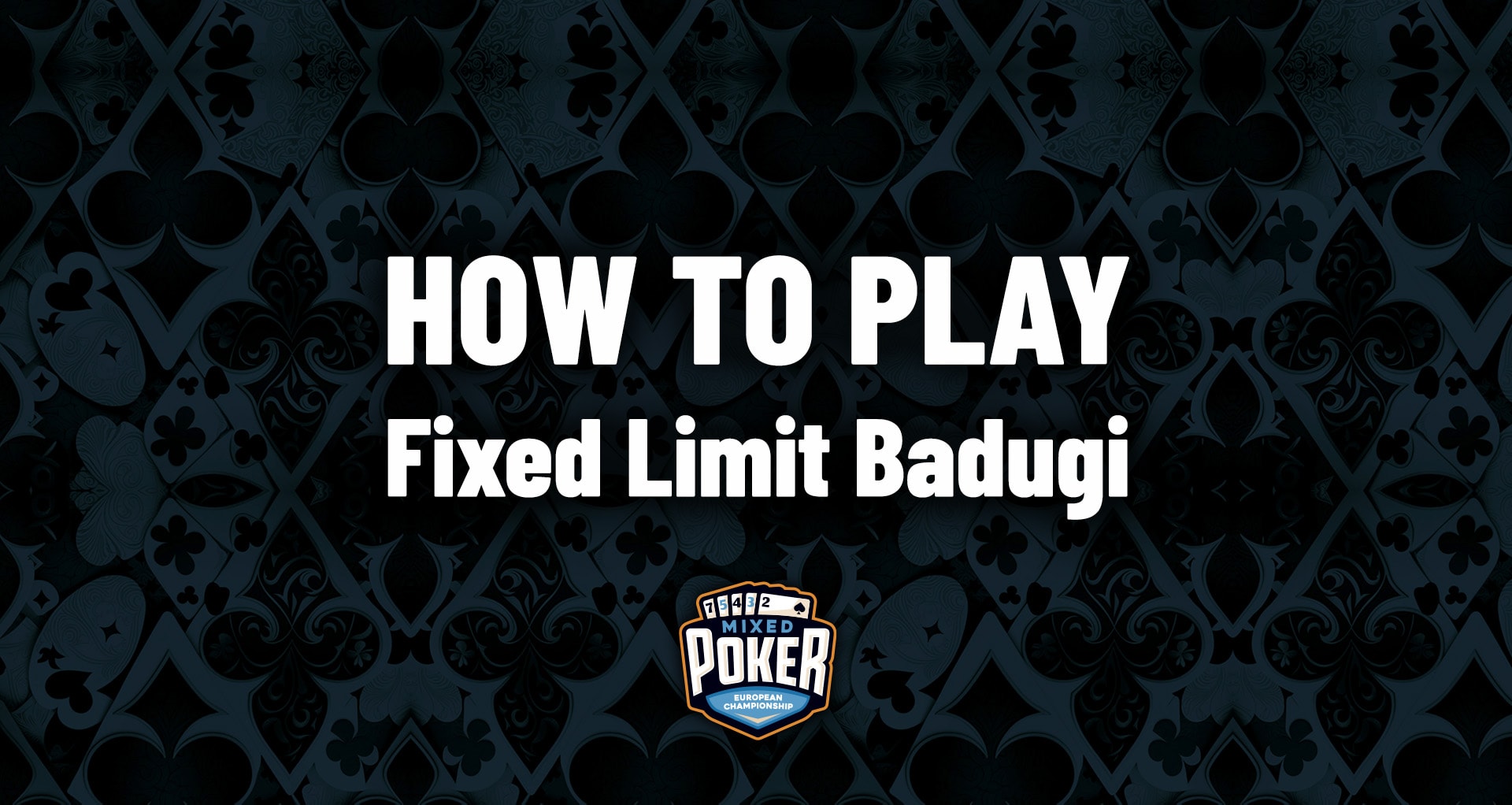 How to play Fixed Limit Badugi