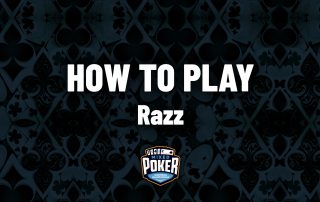 How to play Razz